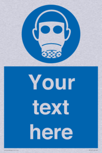 Custom Respirator Required Sign